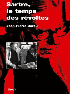 cover image of Sartre, le temps des révoltes